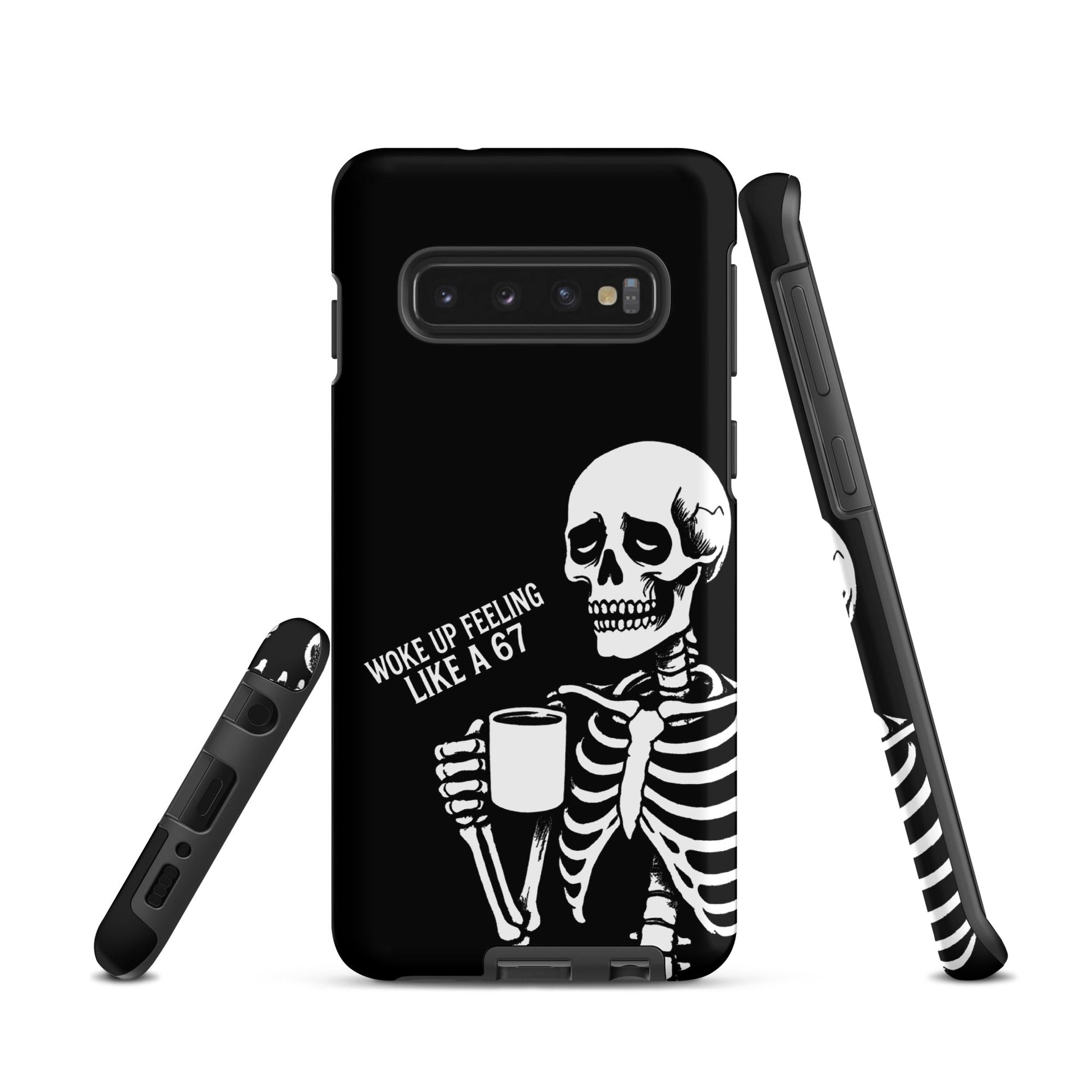 WOKE UP A 67 Tough Phone case for Samsung®