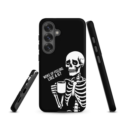 WOKE UP A 67 Tough Phone case for Samsung®
