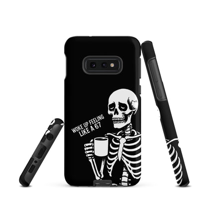 WOKE UP A 67 Tough Phone case for Samsung®
