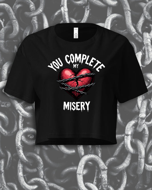 You Complete My Misery Crop Top