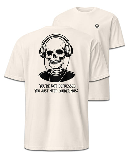 You’re Not Depressed T-Shirt